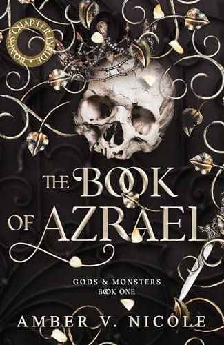 The Book of Azrael: Discover the first book in the epic romantasy hit Gods & Monsters series! (Gods and Monsters 1)
