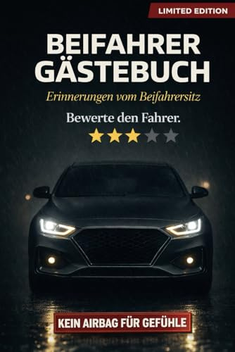 Beifahrer Gästebuch: Auto Gästebuch zum Ausfüllen mit Ausmalbildern
