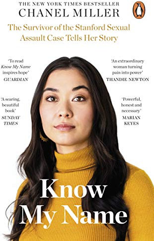 Know My Name: The Survivor of the Stanford Sexual Assault Case Tells Her Story (English Edition)