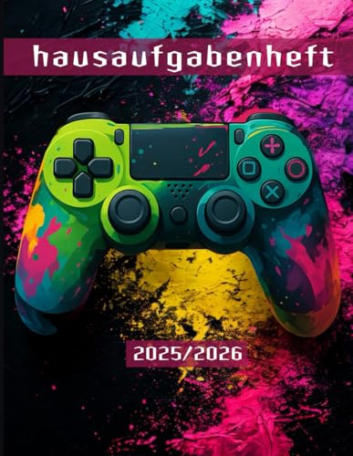 Hausaufgabenheft 2025 2026: Schülerkalender von Juli bis August für Gamer mit Wochen- & Monatsplaner, Tracker & mehr | Ideal für Grundschule & weiterführende Schulen