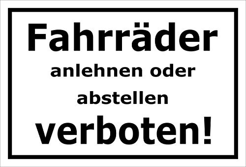 Melis-Folienwerkstatt Schild - Fahrräder abstellen - 30x20cm | Bohrlöcher | 3mm Aluverbund – S00050-046-A -20 Varianten