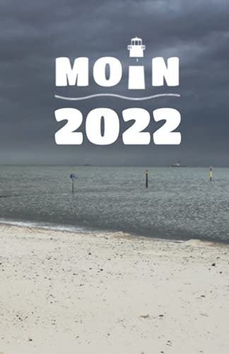 MOIN Buchkalender 2022: A5 - 1 Woche 2 Seiten - maritimer Wochenplaner - Moin mit Leuchtturm und Strandkorb