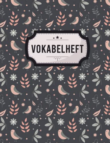 Vokabelheft 2 Spalten: Schulheft und Vokabelheft mit schönem Design in A4 120 Seiten I zweispaltig mit viel Platz für Vokabeln