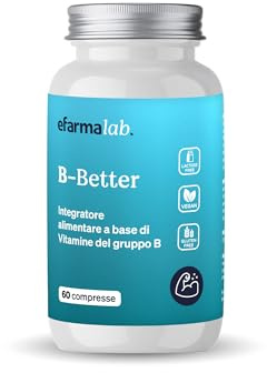 eFarmaLab B-Better Integratore di Vitamine del Gruppo B | Energia Mentale e Sistema Nervoso | Metabolismo Energetico | 60 Compresse | Made in Italy