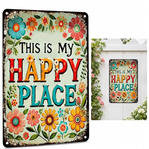Vintage Floral Metal Garden Sign This Is My Happy Place, 20x30cm Rustic Tin Plaque for Outdoor Patio Wall Decor, Retro Iron Wall Art for Yard Fence Shed Home