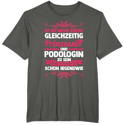Podologie Fußpflege Fußpflegerin Podologin T-Shirt