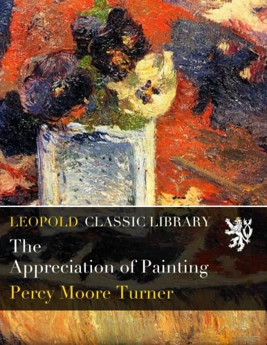 The Appreciation of Painting