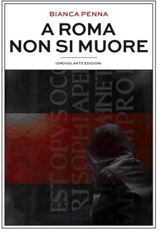 A Roma non si muore