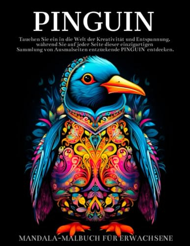 Pinguin Malbuch Für Erwachsene: Winter Pinguin Mandalas Designs,Geschenke für Tierliebhaber