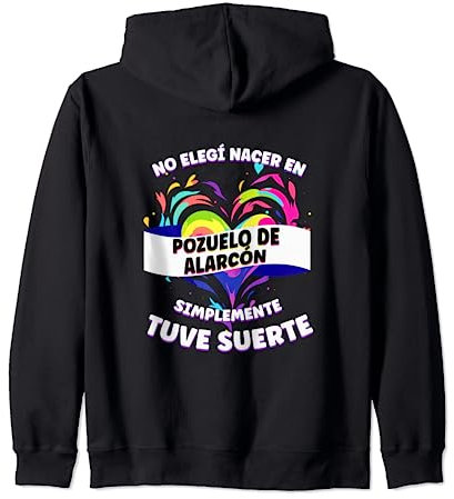 Frase Divertida Para Gente de Pozuelo De Alarcón Sudadera con Capucha