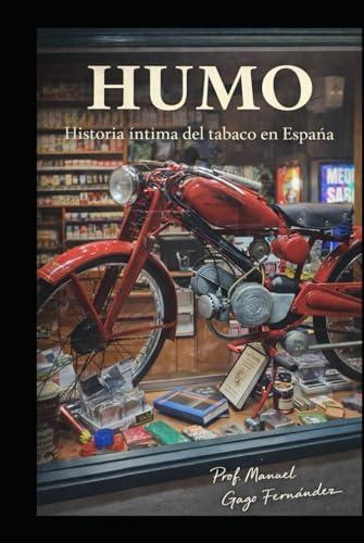 HUMO: Historia íntima del tabaco en España