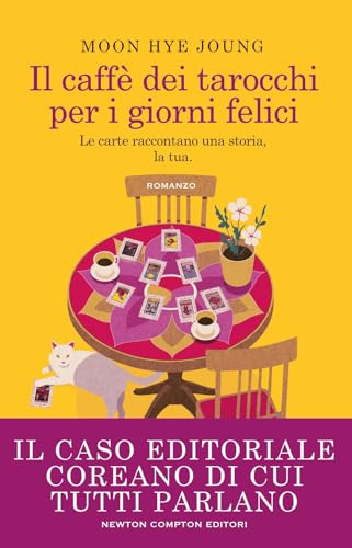Il caffè dei tarocchi per i giorni felici