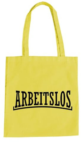 Arbeitslos Baumwolltasche - Arbeitsamt Bürgergeld Arbeitssuchend Assozial Assi Gelb