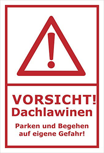 Melis-Folienwerkstatt Schild Vorsicht Dachlawinen - 15x10cm - Bohrlöcher - 3mm Aluverbund – 20 VAR S00018-043-E