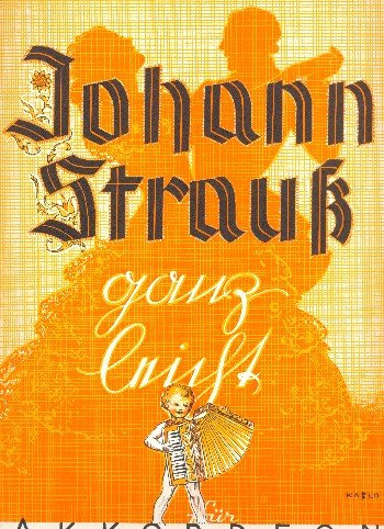 Johann Strauss ganz leicht: für Akkordeon