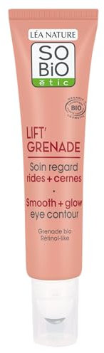 LÉA NATURE SO BiO étic | Soin regard Rides + Cernes - Lift'Grenade | Innovation + Éclat | Rides réduites | Tous types de peaux | 99% d'origine naturelle | Fabriqué en France | 15 ml