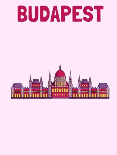 Travel Photo Album - Budapest: A Beautiful Scrapbook with Blank Pages for Your Travel Memories