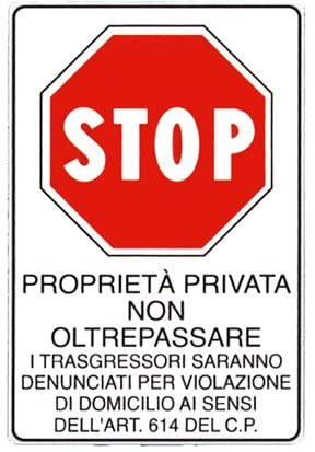 NEW CARTELLO SEGNALETICO - proprietà privata non oltrepassare - Adesivo Extra Resistente, Pannello in Forex, Pannello In Alluminio (Pannello in Alluminio 20x31 cm)