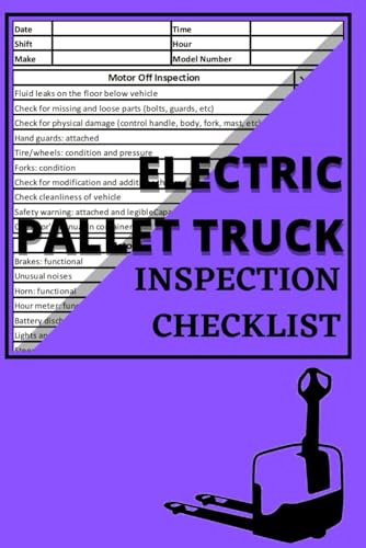 Electric Pallet Truck Inspection Checklist / Electric Pallet Truck Safety / Pallet Truck Maintenance Inspection Book