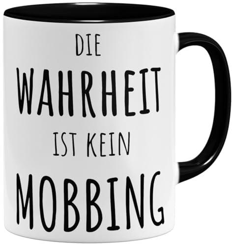 OM3® lustige Kaffee-Tasse mit Spruch - Die Wahrheit ist kein Mobbing - Sarkasmus Statement - Keramik Becher - 11oz 325ml - Beidseitig Bedruckt - Schwarz