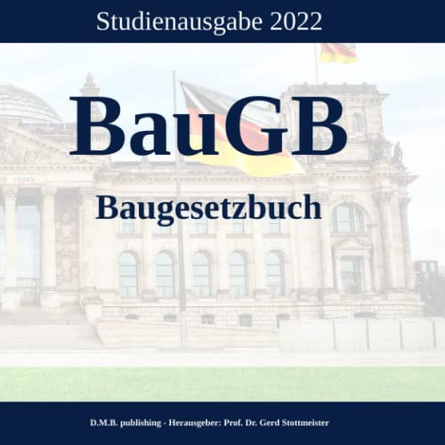 BauGB - Baugesetzbuch: Studienausgabe 2022