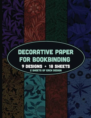 Decorative Paper for Bookbinding: Vintage Botanical Patterned Endpapers for Scrapbooking, Decoupage & Other Crafts | 9 Designs - 2 Sheets (4 Pages) per Design