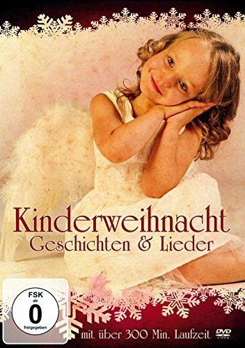 Kinder - Weihnachten - Geschichten und Lieder