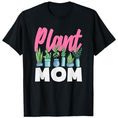 Amante delle Piante Mamma Piante Succulente Fiori Hobby Maglietta