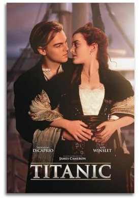 OHVVGN Titanic Leonardo Dicaprio Kate Winslet Poster, Raumdekoration, Leinwandposter, ästhetischer Poster, Wandkunst, Dekor-Poster, 30 x 45 cm, ungerahmter Stil