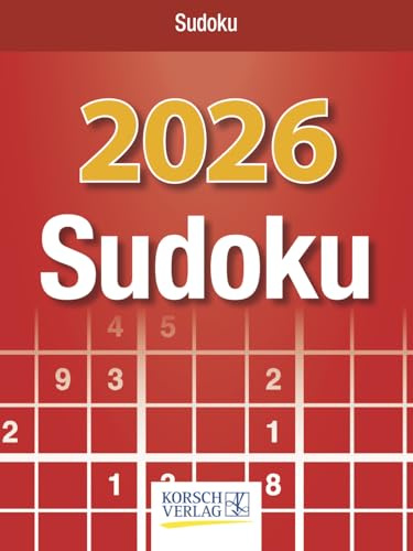 Sudoku - Abreißkalender 2026 - Korsch-Verlag - Tages-Abreisskalender - Jeden Tag ein neues Sudoku - Aufstellbar - 12 cm x 16 cm