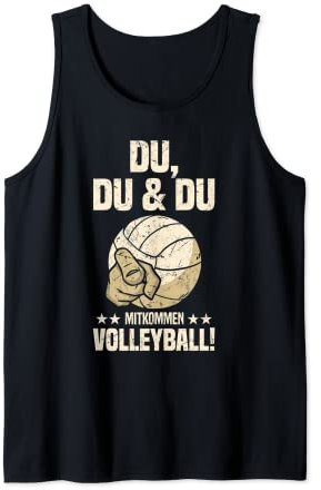 Mitkommen Volleyball Volleyballspieler Beachvolleyball Tank Top