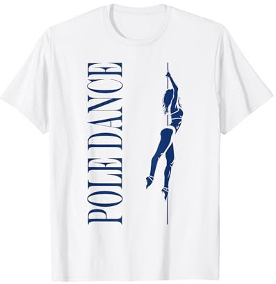 Humor Tanzfrau Pole Dance Outfit simple women Pole Dance T-Shirt