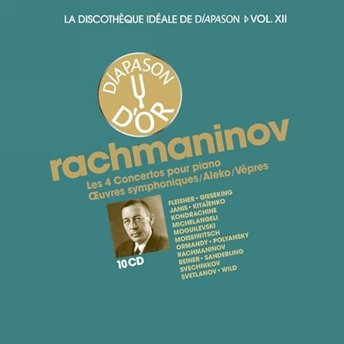 La discothèque idéale de Diapason, vol. 12 / Rachmaninov : Concertos pour piano - Oeuvres symphoniques - Aleko - Vêpres.