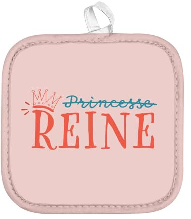 Manique de Cuisine - Reine et Non Princesse Humour - (17 x 17 cm)
