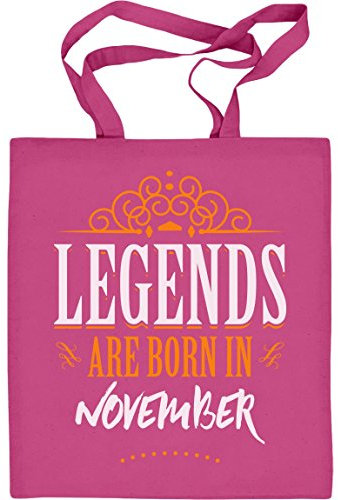 Shirtgeil Legends are born in November - Geschenke Jutebeutel Baumwolltasche One Size Rosa