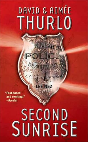 Second Sunrise (The Lee Nez Novels Book 1)