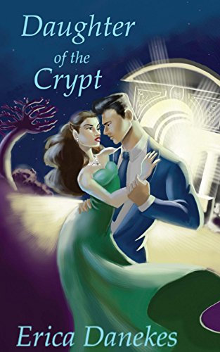 Daughter of the Crypt (Children of the Crypt Book 1)