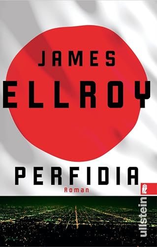 Perfidia: Roman (Das L.A.-Quintett 1) (German Edition)