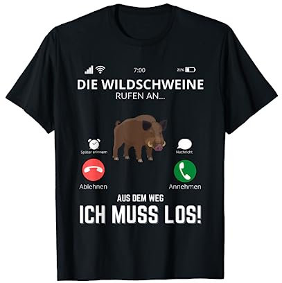 Die Wildschweine - Jagd Wildschwein Rehwild Outfit für Jäger T-Shirt