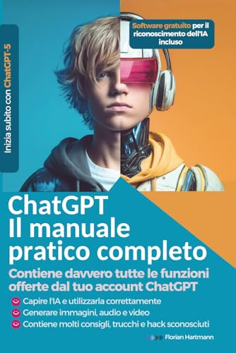 ChatGPT: Il manuale pratico completo