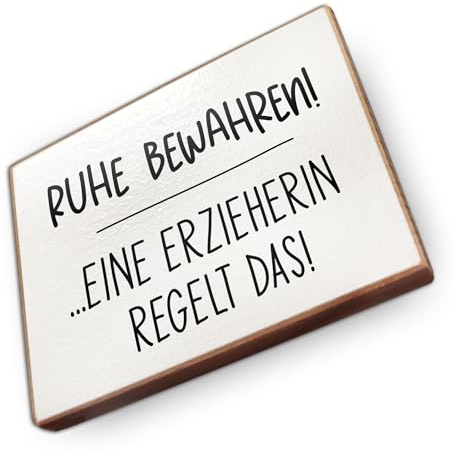 Kühlschrankmagnet mit Spruch - E - Handmade aus Buchenholz - Magnet für Kühlschrank Süß Witzig Lustig - Küchen Kühlschrank Deko 6.5cm x 5cm - Geschenk-Idee (Erzieherin)
