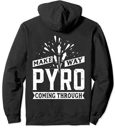 Aus dem Weg, hier kommt die Pyro - Pyrotechniker Feuerwerk Pullover Hoodie