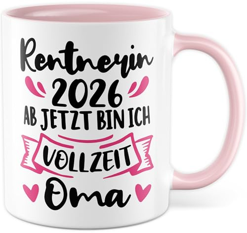 Tasse Rente 2026 Oma, Rentnerin Geschenke Frau lustig, Kaffeetasse Renteneintritt Ruhestand Geschenkidee Kleinigkeit Pensionierung Großmutter Kaffee-Becher