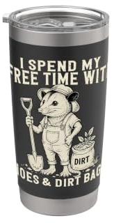 Hoes Dirt Bags Funny Gardening Pun Sarcastic Possum Stainless Steel Insulated Tumbler