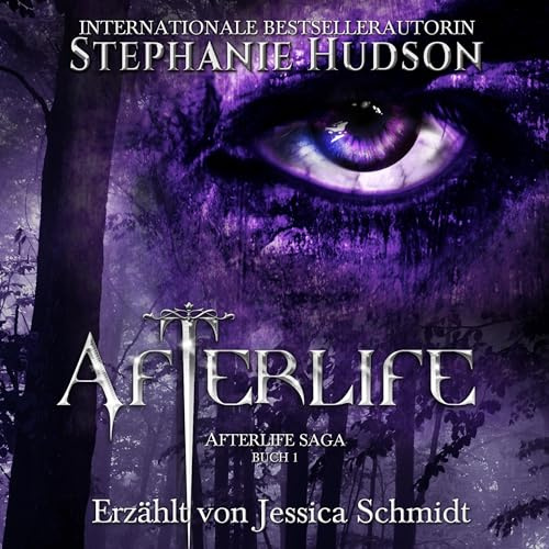 Afterlife: Ein paranormaler Liebesroman: Afterlife Saga, Buch 1 (Afterlife Reihe)