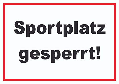 HB-Druck Sportplatz gesperrt Schild A4 (210x297mm)