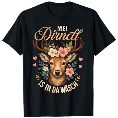 Mein Dirndl Ist In Der Wäsche Dirndl Ersatz T-Shirt