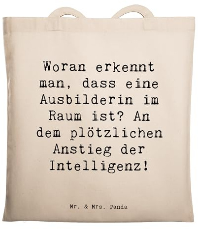 Mr. & Mrs. Panda Tote Bag Spruch Ausbilderin Intelligenz - Geschenk, Beutel, Wertschätzung, Woran erkennt man, Einkaufstasche, Berufsleben, Lernumfeld, Jutebeutel, Tasche, Shopping, Lehrerin, Beruf
