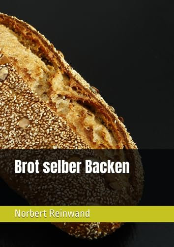 Brot selber Backen