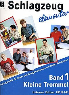 SCHLAGZEUG ELEMENTAR 1 - arrangiert für Kleine Trommel [Noten / Sheetmusic] Komponist: KERSCHBAUM MARTIN [Unbekannter Einband]